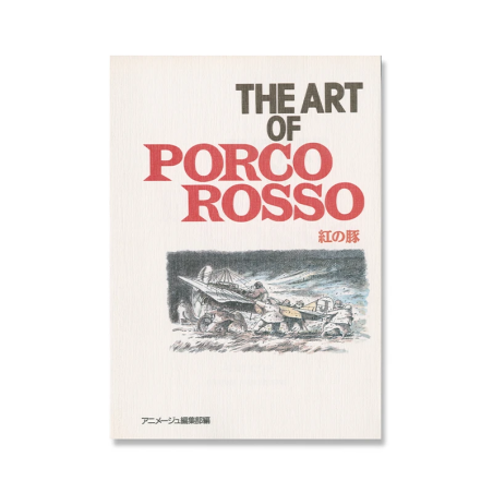 Culture - L’Art de Porco Rosso - Artbook Ghibli